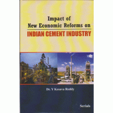 Impact of New Economic Reforms of Indian Cement Industry